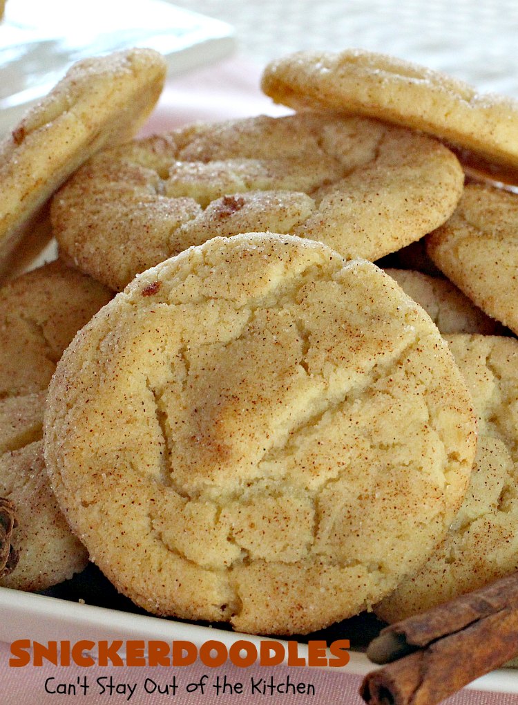 Snickerdoodles | Can't Stay Out of the Kitchen | the BEST #Snickerdoodles #recipe ever! These are our favorite #cookies. Terrific for #potluck & #Tailgating parties. Every bite will have you in ecstasy! #cinnamon #dessert #SnickerdoodlesDessert #CinnamonDessert #FavoriteSnickerdoodlesCookies