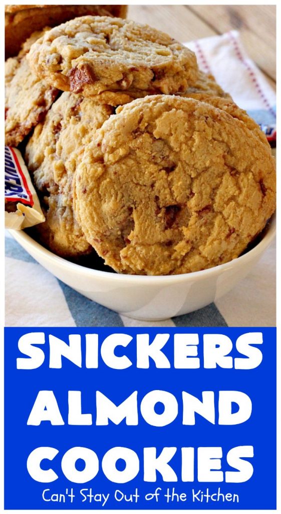 Snickers Almond Cookies | Can't Stay Out of the Kitchen | these scrumptious #cookies will cure any sweet tooth craving. This #dessert uses #SnickersAlmondBars in the dough. So they're filled with #chocolate & #almonds. Every bite will have you salivating. #tailgating #holiday #baking #HolidayBaking #HolidayDessert #SnickersDessert #ChocolateDessert #AlmondDessert #ChristmasCookieExchange #Snickers #SnickersBars #SnickersAlmondCookies