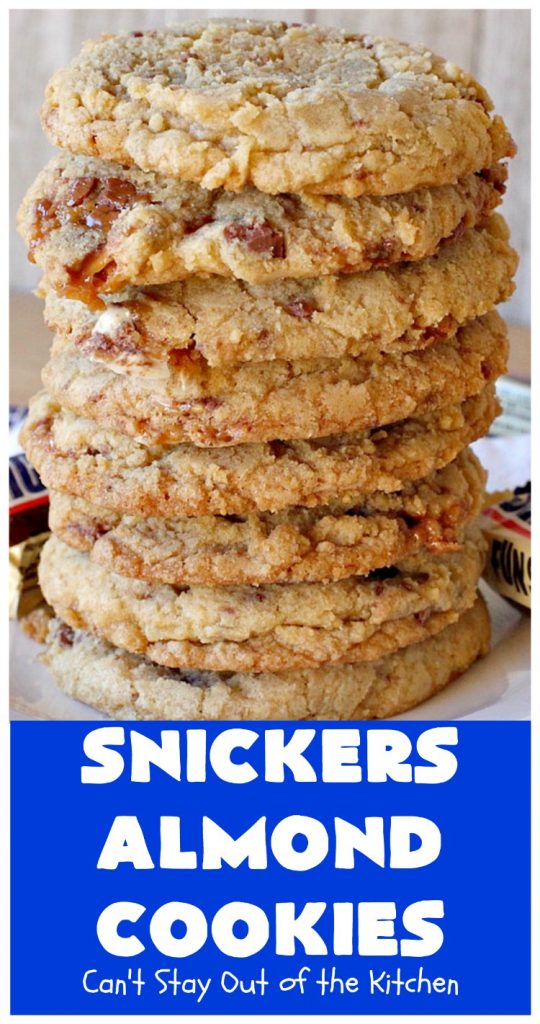 Snickers Almond Cookies | Can't Stay Out of the Kitchen | these scrumptious #cookies will cure any sweet tooth craving. This #dessert uses #SnickersAlmondBars in the dough. So they're filled with #chocolate & #almonds. Every bite will have you salivating. #tailgating #holiday #baking #HolidayBaking #HolidayDessert #SnickersDessert #ChocolateDessert #AlmondDessert #ChristmasCookieExchange #Snickers #SnickersBars #SnickersAlmondCookies