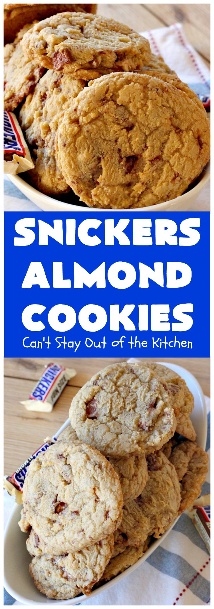 Snickers Almond Cookies | Can't Stay Out of the Kitchen | these scrumptious #cookies will cure any sweet tooth craving. This #dessert uses #SnickersAlmondBars in the dough. So they're filled with #chocolate & #almonds. Every bite will have you salivating. #tailgating #holiday #baking #HolidayBaking #HolidayDessert #SnickersDessert #ChocolateDessert #AlmondDessert #ChristmasCookieExchange #Snickers #SnickersBars #SnickersAlmondCookies