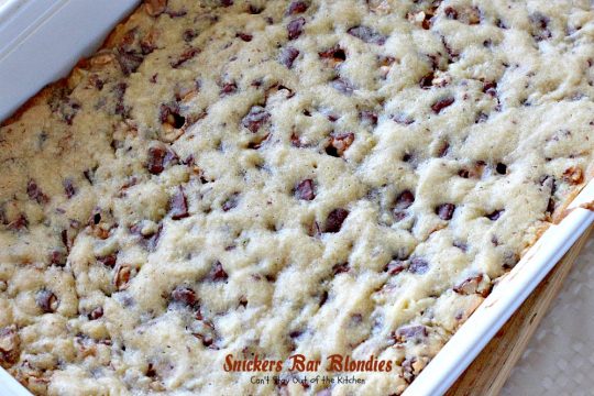 Snickers Bar Blondies | Can't Stay Out of the Kitchen | these fabulous #brownies are filled with #SnickersBars. They're great for #tailgating parties or as a way to use up leftover #halloween candy! #dessert #cookie #chocolate