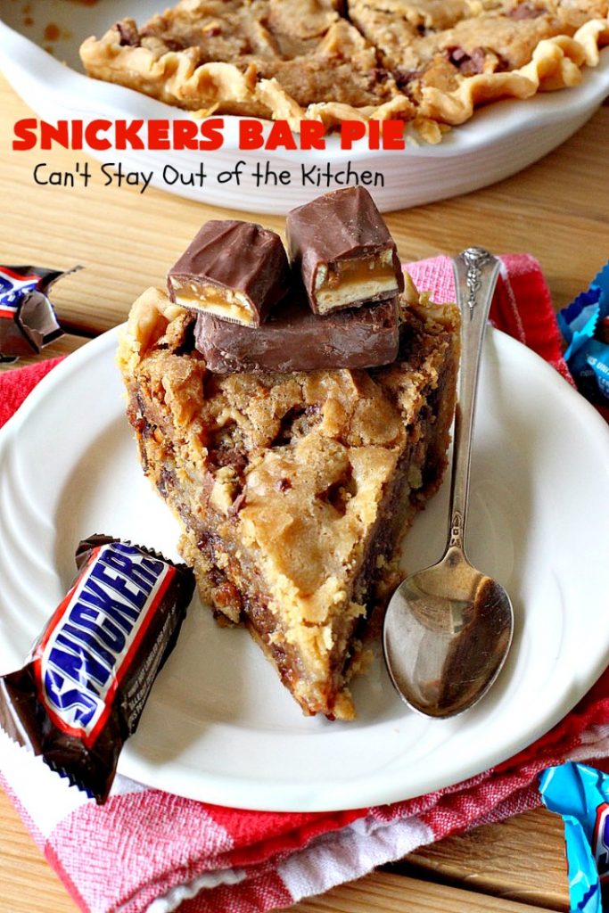 Snickers Bar Pie | Can't Stay Out of the Kitchen | this outrageously irresistible #pie is filled with #SnickersBars. Every bite contains #chocolate, #caramel & #peanuts. Fantastic for special occasions & #holidays like #ValentinesDay. #CaramelDessert #ChocolateDessert #HolidayDessert #PeanutButterDessert #SnickersDessert #SnickersCandyBars #SnickersBarPie #dessert