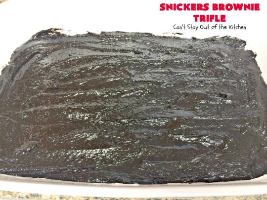 Snickers Brownie Trifle | Can't Stay Out of the Kitchen | this rich & decadent dessert is filled with homemade #brownies, #Snickers bars, #chocolate pudding & #caramel sauce. It's the perfect #dessert for the #holidays, #Christmas, #ValentinesDay or special occasions. 