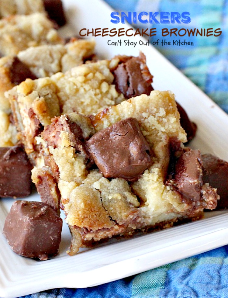 Snickers Cheesecake Brownies | Can't Stay Out of the Kitchen | You will absolutely devour these sensational #brownies! #Snickers #cheesecake & #chocolatechip #cookie dough are terrific together! #chocolate #dessert