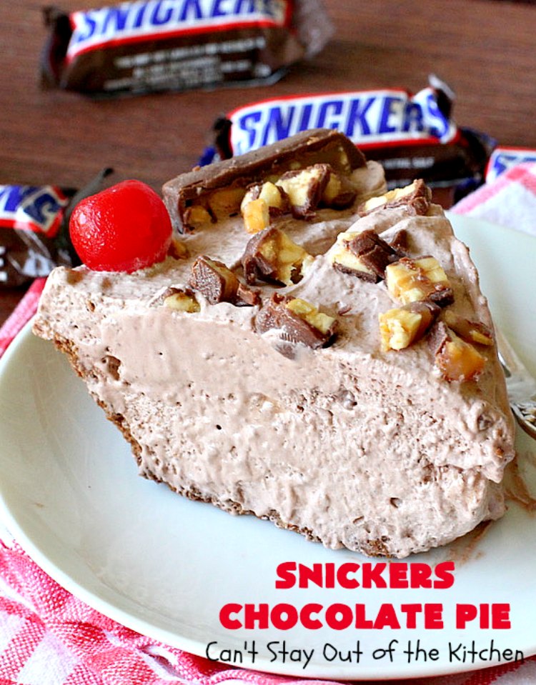 Snickers Chocolate Pie | Can't Stay Out of the Kitchen | this is the ultimate in a rich, decadent & divine #dessert. The fluffy #chocolate texture is filled with #Snickers candy bars. This 5-ingredient #recipe is the perfect #ChocolatePie for #holidays or company. #caramel #pie #PeanutButter #SnickersChocolatePie #ChocolateDessert #HolidayDessert #SnickersDessert