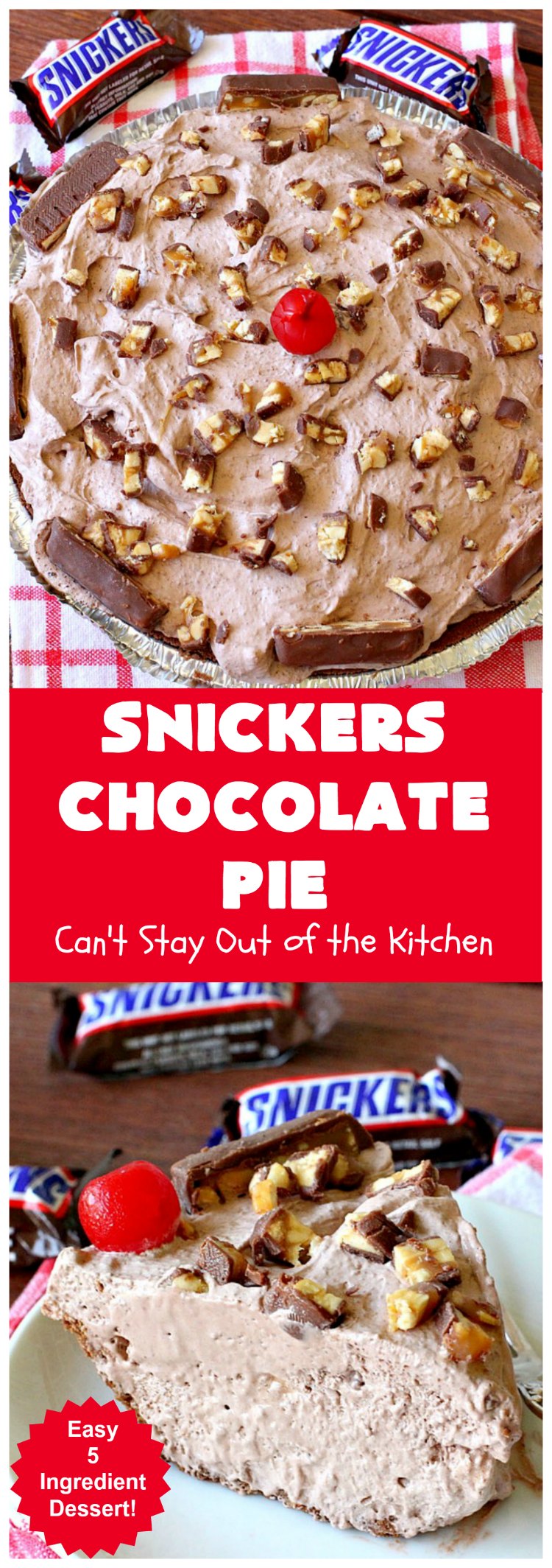 Snickers Chocolate Pie | Can't Stay Out of the Kitchen | this is the ultimate in a rich, decadent & divine #dessert. The fluffy #chocolate texture is filled with #Snickers candy bars. This 5-ingredient #recipe is the perfect #ChocolatePie for #holidays or company. #caramel #pie #PeanutButter #SnickersChocolatePie #ChocolateDessert #HolidayDessert #SnickersDessert
