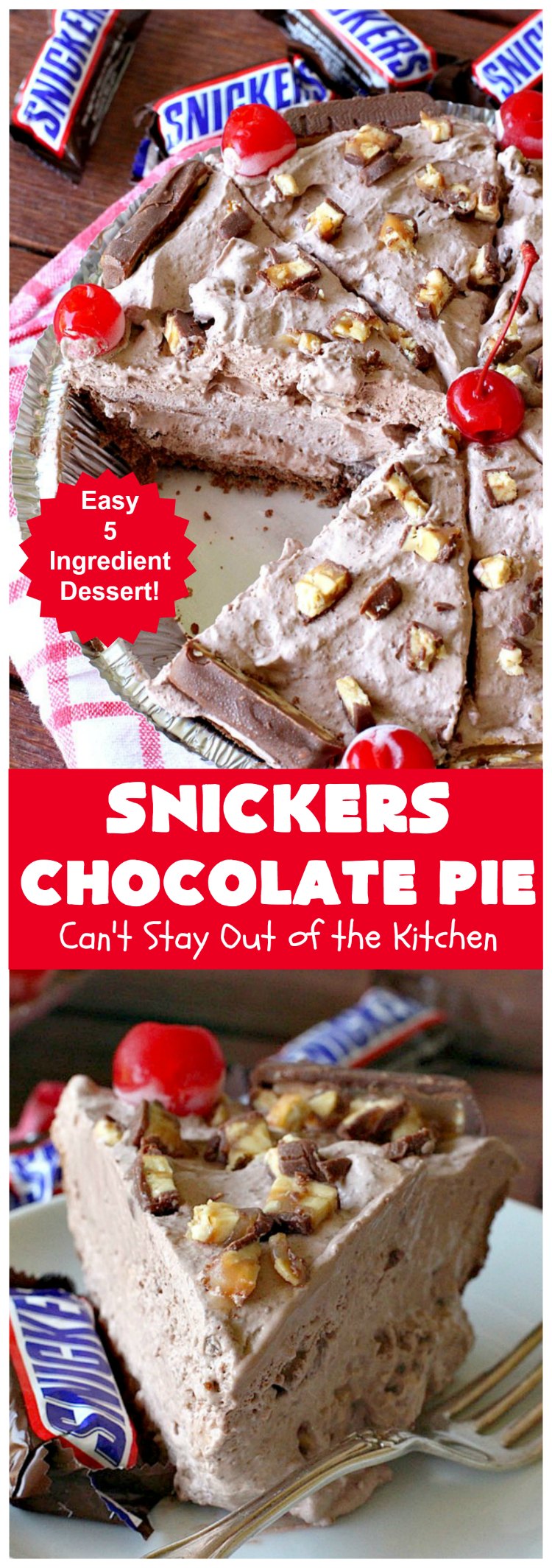 Snickers Chocolate Pie | Can't Stay Out of the Kitchen | this is the ultimate in a rich, decadent & divine #dessert. The fluffy #chocolate texture is filled with #Snickers candy bars. This 5-ingredient #recipe is the perfect #ChocolatePie for #holidays or company. #caramel #pie #PeanutButter #SnickersChocolatePie #ChocolateDessert #HolidayDessert #SnickersDessert