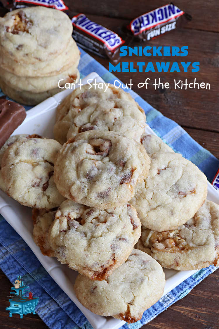 Snickers Meltaways | Can't Stay Out of the Kitchen | these luscious #MeltInYourMouth #cookies are so fabulous they will be gobbled up in no time! They're #SugarCookies with #SnickersBars added to the mix. If you're a #Snickers lover, this lovely #dessert will rock your world! Great for #tailgating parties, potlucks or a #ChristmasCookieExchange. #Peanuts #chocolate #caramel #SnickersMeltaways