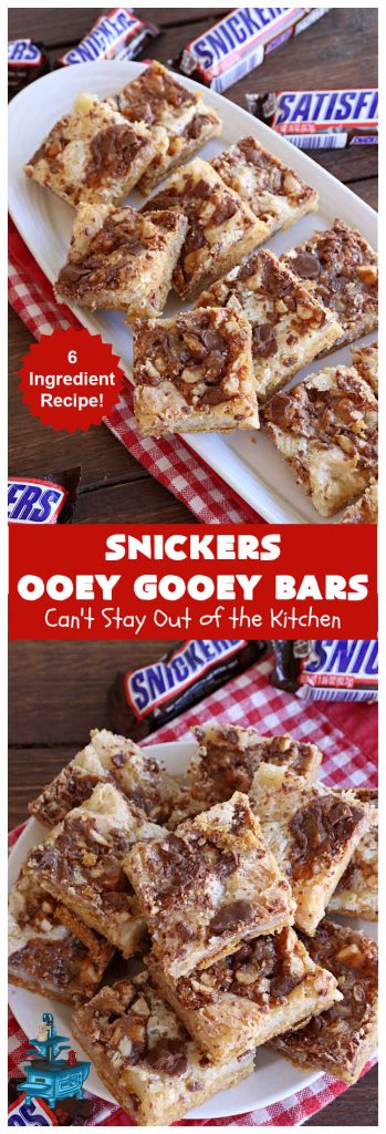 Snickers Ooey Gooey Bars | Can't Stay Out of the Kitchen | these luscious #OoeyGooeyBars contain a #cheesecake layer & they're topped with #SnickersBars for a lovely #chocolate & #PeanutButter flavor that will win over all your family & friends. This 6-ingredient #recipe is perfect for #tailgating parties, potlucks or a #ChristmasCookieExchange. It's easy to whip up & everyone loves them! #holiday #HolidayDessert #SnickersDessert #dessert #brownie #SnickersOoeyGooeyBars