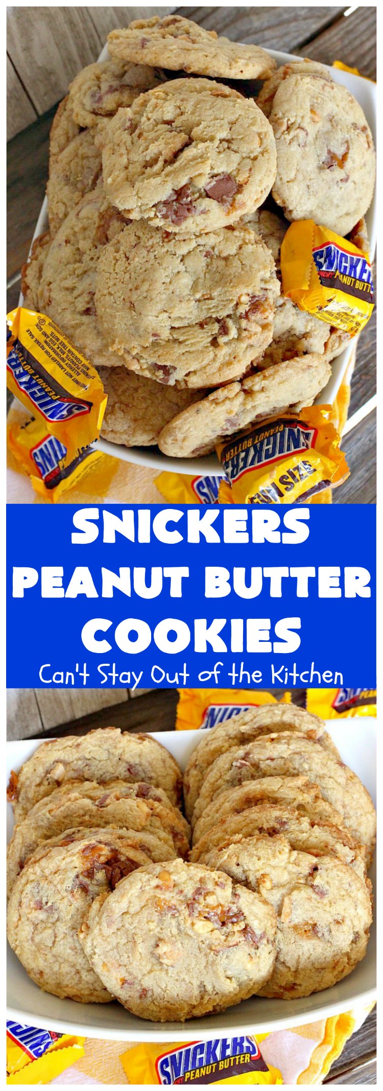Snickers Peanut Butter Cookies | Can't Stay Out of the Kitchen | these luscious #cookies are loaded with #SnickersPeanutButterBars. The #caramel, #chocolate & #PeanutButter flavors really come through making this one dynamite #dessert. If you enjoy #SnickersCandyBars, you'll rave over this #SnickersDessert. #PeanutButterDessert #ChocolateDessert #HolidayDessert #CaramelDessert #SnickersPeanutButterCookies #tailgating #ChristmasCookieExchange