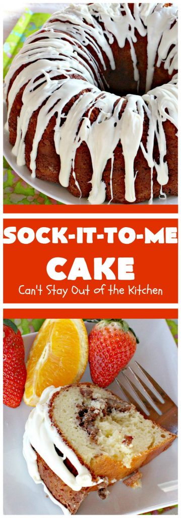 Sock-It-To-Me Cake | Can't Stay Out of the Kitchen | this fantastic #cake will knock your socks off! It has a lovely #pecan streusel filling in the middle & it's glazed with vanilla icing. We serve this as a #coffeecake for #breakfast or for #dessert. #Brunch #Holiday #cinnamon #HolidayBreakfast #SockItToMeCake