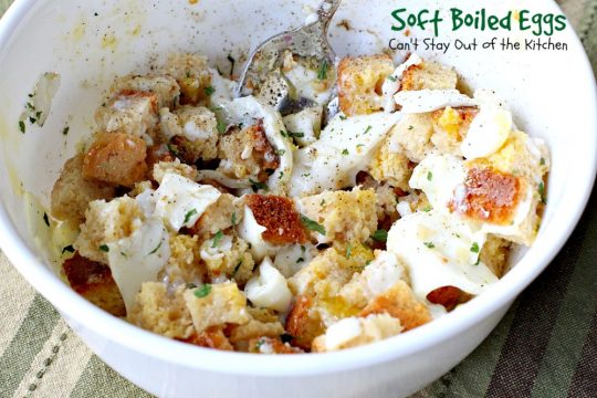 Soft Boiled Eggs | Can't Stay Out of the Kitchen | this scrumptious #breakfast entree is so quick and easy to make yet, very big on taste. I used #glutenfree #bread. #eggs