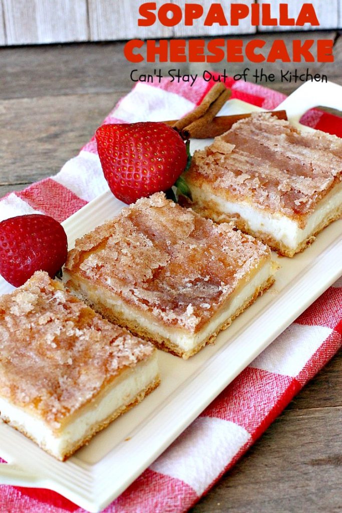 Sopapilla Cheesecake | Can't Stay Out of the Kitchen | this delicious #cheesecake uses only 6 ingredients! It's so easy, making it the perfect #dessert for company. #TexMex #creamcheese #PillsburyCrescentRolls #cinnamon