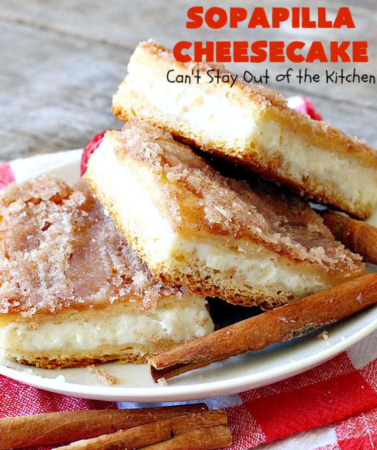 Sopapilla Cheesecake | Can't Stay Out of the Kitchen | this delicious #cheesecake uses only 6 ingredients! It's so easy, making it the perfect #dessert for company. #TexMex #creamcheese #PillsburyCrescentRolls #cinnamon