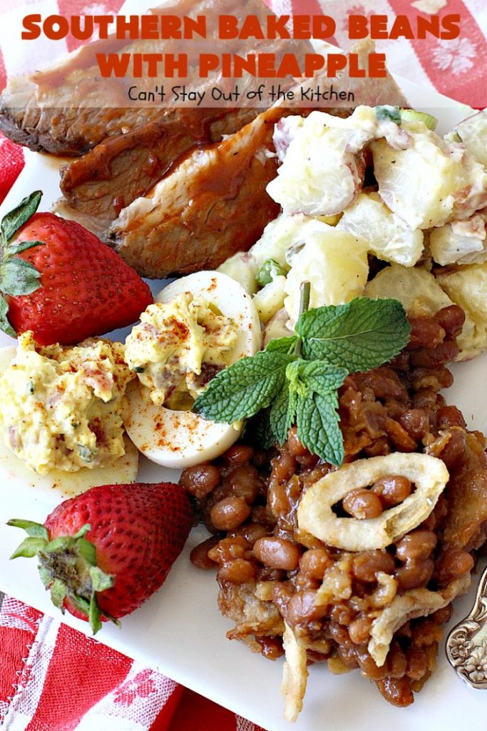 Southern Baked Beans with Pineapple, Bacon & French-Fried Onions | Can't Stay Out of the Kitchen | best #bakedbeans ever! These mouthwatering baked #beans are filled with #bacon, crushed #pineapple & #FrenchFriedOnions! They're terrific for summer #holidays, potlucks & family gatherings. #BBQ #SweetBabyRays