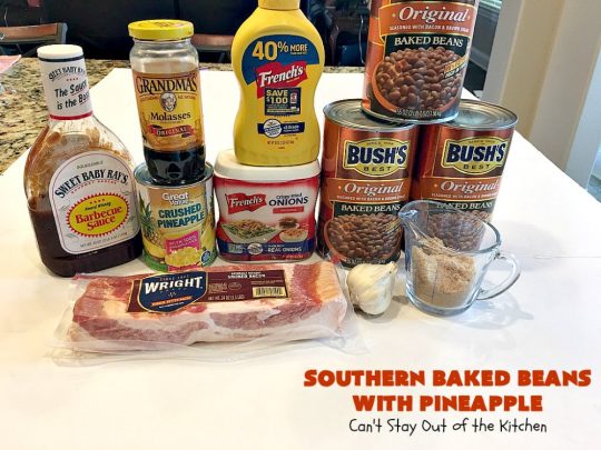 Southern Baked Beans with Pineapple, Bacon & French-Fried Onions | Can't Stay Out of the Kitchen | best #bakedbeans ever! These mouthwatering baked #beans are filled with #bacon, crushed #pineapple & #FrenchFriedOnions! They're terrific for summer #holidays, potlucks & family gatherings. #BBQ #SweetBabyRays