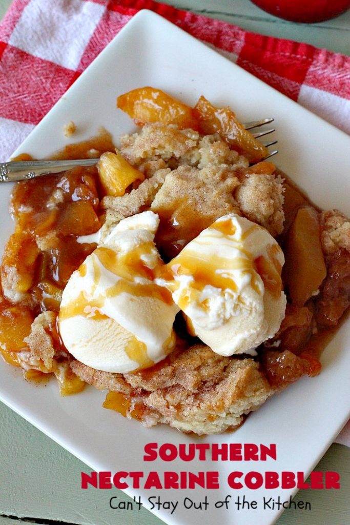 Southern Nectarine Cobbler | Can't Stay Out of the Kitchen | this sensational #cobbler will knock your socks off! I served it to a houseful of company & everyone loved it. It tastes a lot like #PeachCobbler but it's made with #nectarines. #dessert #southern #SouthernNectarineCobbler #NectarineDessert #Canbassador #WashingtonStateFruitCommission #WashingtonStoneFruitGrowers #WashingtonStateStoneFruitGrowers