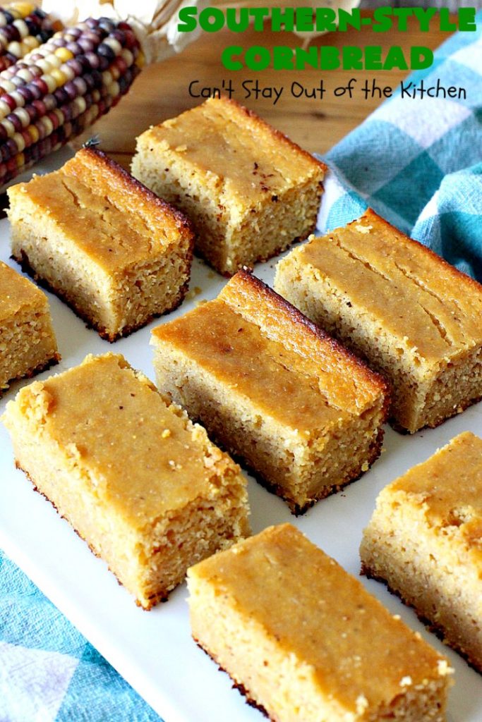 Southern-Style Cornbread | Can't Stay Out of the Kitchen | this is one of the BEST #cornbread #recipes you'll ever eat! It's so mouthwatering & delicious it's like eating #dessert! Every bite will have you coming back for more. #Southern #molasses #SouthernCornbread #SouthernStyleCornbread #cornmeal #MoistCornbread #BestCornbread #Fall #FallBaking