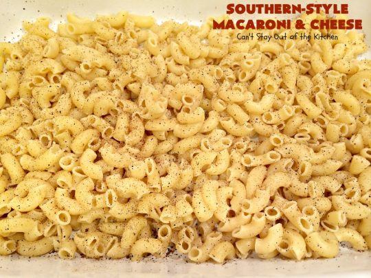Southern-Style Macaroni and Cheese | Can't Stay Out of the Kitchen | I love this fantastic #macaroni & #cheese dish. It uses 3 cheeses & gets its zip from #cajun seasoning. This kid-friendly #casserole is perfect for potlucks or #MeatlessMondays. #macaroniandcheese