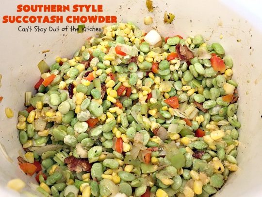 Southern Style Succotash Chowder | Can't Stay Out of the Kitchen | this amazing #soup is loaded with #corn #limabeans #bacon & other veggies. It's a terrific meal for cold winter days when you want a hot lunch or dinner. #glutenfree