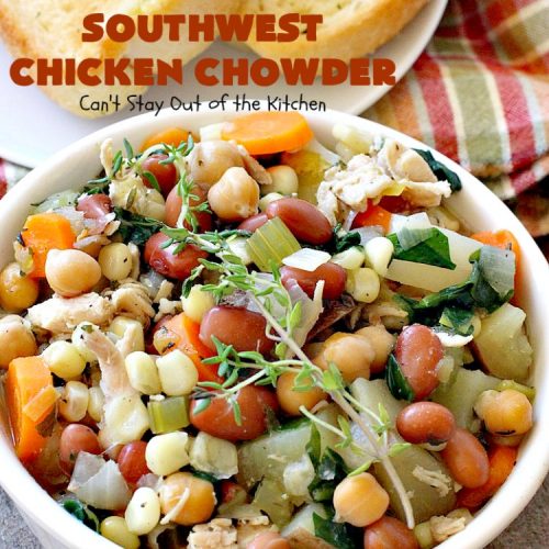 Southwest Chicken Chowder | Can't Stay Out of the Kitchen | this delicious #soup is chocked full of veggies like #corn, red #potatoes, #garbanzo & #pinto beans. The #TexMex flavors are awesome yet not so spicy that kid's can't enjoy it. It's terrific for cold winter nights. #chicken #glutenfree #dairyfree #cleaneating