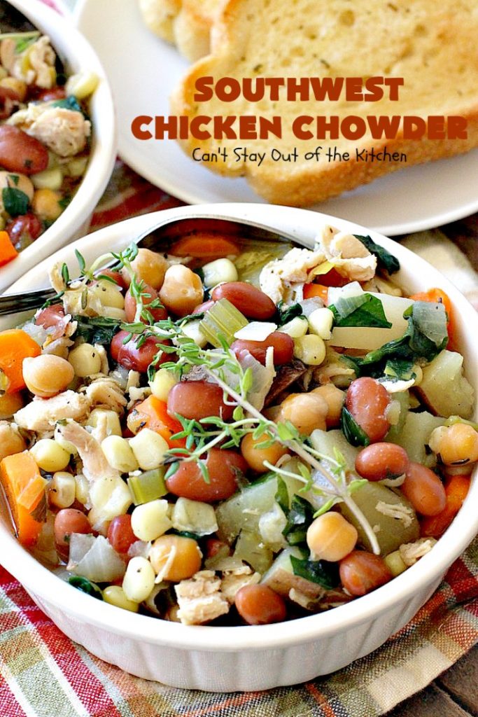 Southwest Chicken Chowder | Can't Stay Out of the Kitchen | this delicious #soup is chocked full of veggies like #corn, red #potatoes, #garbanzo & #pinto beans. The #TexMex flavors are awesome yet not so spicy that kid's can't enjoy it. It's terrific for cold winter nights. #chicken #glutenfree #dairyfree #cleaneating
