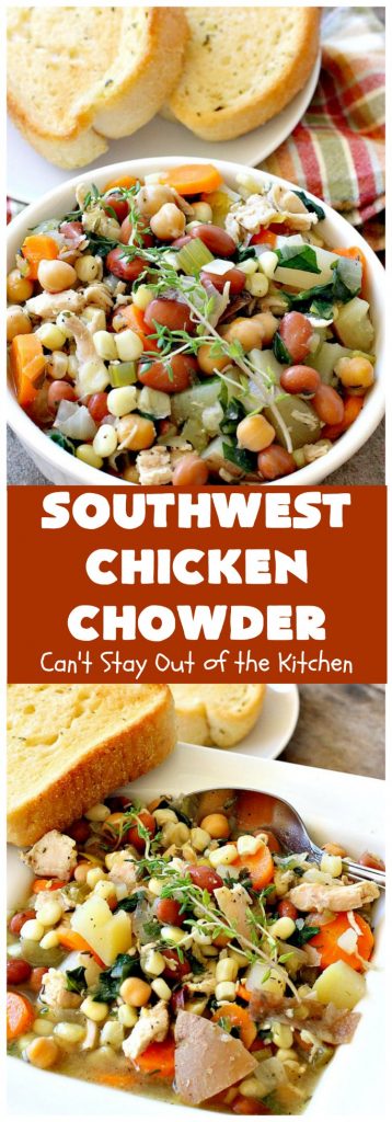 Southwest Chicken Chowder | Can't Stay Out of the Kitchen | this delicious #soup is chocked full of veggies like #corn, red #potatoes, #garbanzo & #pinto beans. The #TexMex flavors are awesome yet not so spicy that kid's can't enjoy it. It's terrific for cold winter nights. #chicken #glutenfree #dairyfree #cleaneating