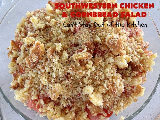 Southwestern Chicken and Cornbread Salad | Can't Stay Out of the Kitchen | this fantastic #TexMex #salad includes #chicken, #cornbread, #beans, #corn, #tomatoes & #olives & #SpicyRanchDressing. It's a great salad to serve as a #MainDish during the hot days of summer. This scrumptious #recipe is delightful for company gatherings & potlucks. #HiddenValley #SouthwesternChickenAndCornbreadSalad