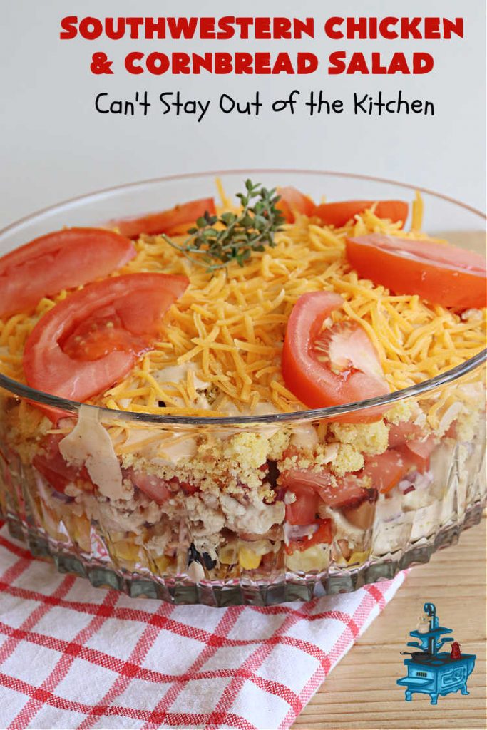 Southwestern Chicken and Cornbread Salad | Can't Stay Out of the Kitchen | this fantastic #TexMex #salad includes #chicken, #cornbread, #beans, #corn, #tomatoes & #olives & #SpicyRanchDressing. It's a great salad to serve as a #MainDish during the hot days of summer. This scrumptious #recipe is delightful for company gatherings & potlucks. #HiddenValley #SouthwesternChickenAndCornbreadSalad