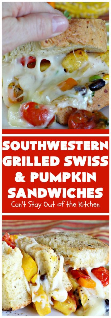 Southwestern Grilled Swiss and Pumpkin Sandwiches | Can't Stay Out of the Kitchen | I loved these fantastic #sandwiches. They have delicious #TexMex flavors with the addition of #SwissCheese & roasted #pumpkin. Every bite will have you drooling. If you can't locate pumpkin, substitute #ButternutSquash with equally great results. #GrilledCheese #SouthwesternGrilledCheeseAndPumpkinSandwiches #BlackBeans #Corn