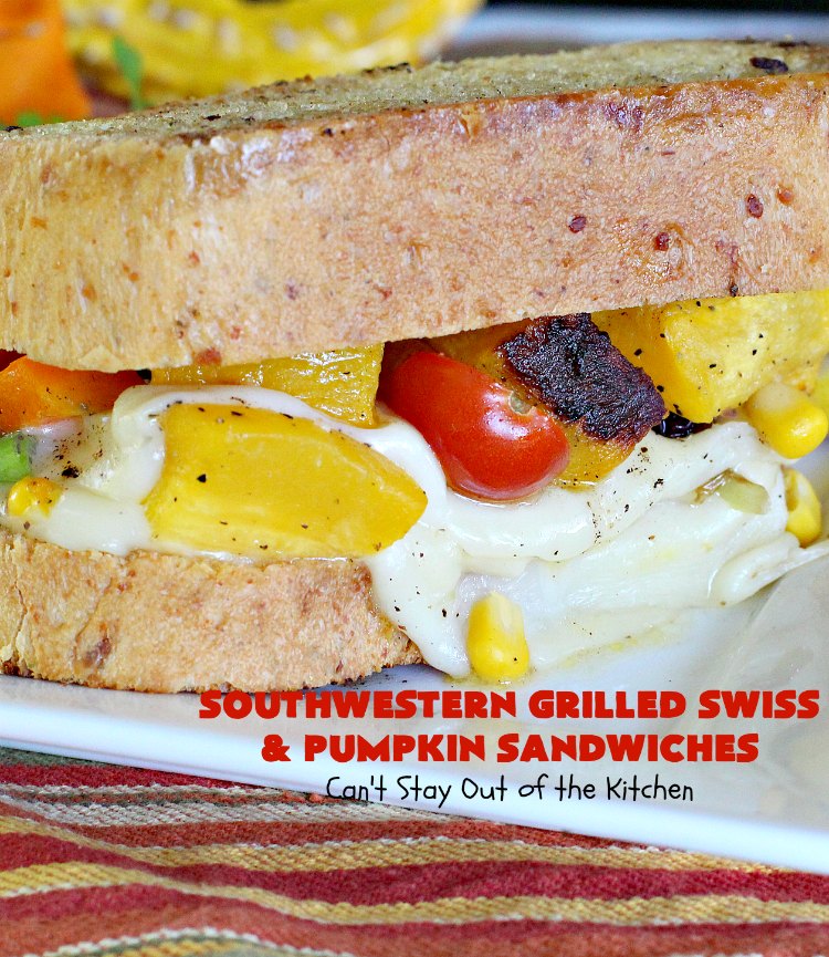 Southwestern Grilled Swiss and Pumpkin Sandwiches | Can't Stay Out of the Kitchen | I loved these fantastic #sandwiches. They have delicious #TexMex flavors with the addition of #SwissCheese & roasted #pumpkin. Every bite will have you drooling. If you can't locate pumpkin, substitute #ButternutSquash with equally great results. #GrilledCheese #SouthwesternGrilledCheeseAndPumpkinSandwiches #BlackBeans #Corn