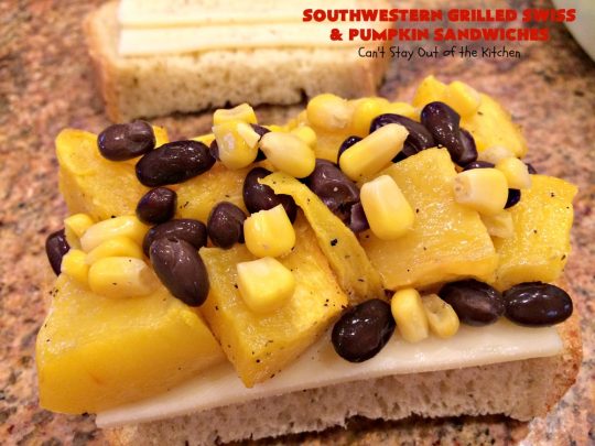 Southwestern Grilled Swiss and Pumpkin Sandwiches | Can't Stay Out of the Kitchen | I loved these fantastic #sandwiches. They have delicious #TexMex flavors with the addition of #SwissCheese & roasted #pumpkin. Every bite will have you drooling. If you can't locate pumpkin, substitute #ButternutSquash with equally great results. #GrilledCheese #SouthwesternGrilledCheeseAndPumpkinSandwiches #BlackBeans #Corn