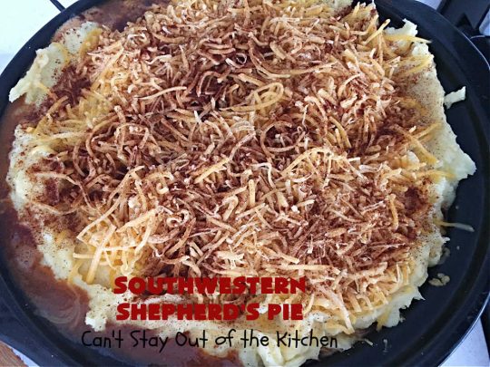 Southwestern Shepherd's Pie | Can't Stay Out of the Kitchen | this #Southwestern version of #ShepherdsPie is phenomenal! Every bite will rock your world. The #cheesy #MashedPotato topping is wonderful too. Great for company dinners or potlucks since it makes a lot. Make in the #SlowCooker or bake in the oven. #TexMex #beef #ItalianSausage #SouthwesternShepherdsPie #GlutenFree