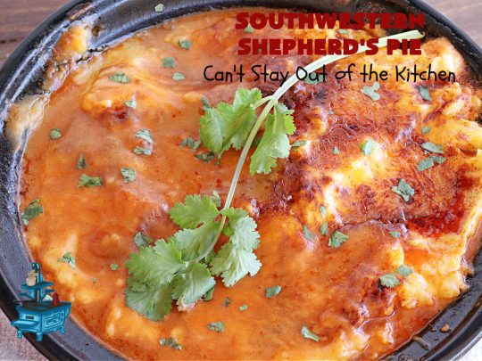 Southwestern Shepherd's Pie | Can't Stay Out of the Kitchen | this #Southwestern version of #ShepherdsPie is phenomenal! Every bite will rock your world. The #cheesy #MashedPotato topping is wonderful too. Great for company dinners or potlucks since it makes a lot. Make in the #SlowCooker or bake in the oven. #TexMex #beef #ItalianSausage #SouthwesternShepherdsPie #GlutenFree