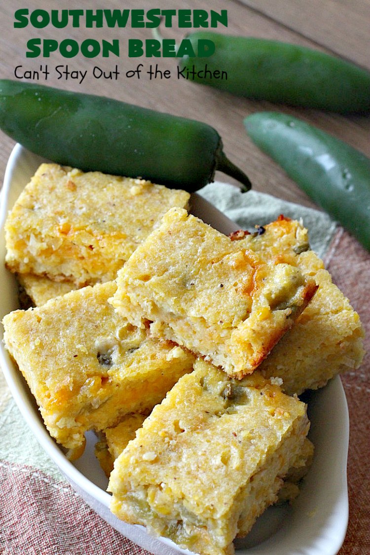 Southwestern Spoon Bread | Can't Stay Out of the Kitchen | this delicious #SpoonBread is a cross between #CornCasserole & #cornbread. It has rich #TexMex flavor using diced #GreenChilies & #CheddarCheese. #corn #SouthwesternSpoonBread