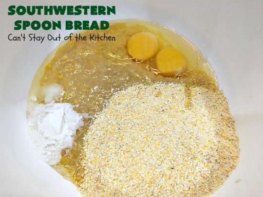 Southwestern Spoon Bread | Can't Stay Out of the Kitchen | this delicious #SpoonBread is a cross between #CornCasserole & #cornbread. It has rich #TexMex flavor using diced #GreenChilies & #CheddarCheese. #corn #SouthwesternSpoonBread