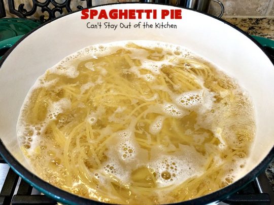 Spaghetti Pie | Can't Stay Out of the Kitchen | this kid-friendly #pasta #recipe has been a family favorite for years. This version uses a "crust" of #spaghetti, eggs, butter & #parmesancheese. It's topped with #groundbeef, then #Ricottacheese, then #mozzarella #cheese. Terrific for company since it makes a lot! You can also make this for #MeatlessMondays by eliminating the ground #beef. #noodles