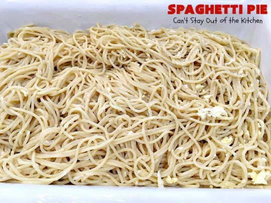 Spaghetti Pie | Can't Stay Out of the Kitchen | this kid-friendly #pasta #recipe has been a family favorite for years. This version uses a "crust" of #spaghetti, eggs, butter & #parmesancheese. It's topped with #groundbeef, then #Ricottacheese, then #mozzarella #cheese. Terrific for company since it makes a lot! You can also make this for #MeatlessMondays by eliminating the ground #beef. #noodles