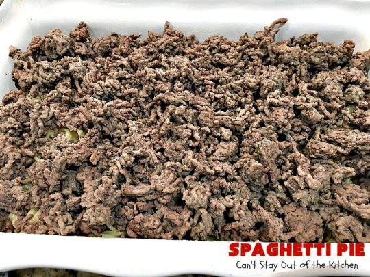Spaghetti Pie | Can't Stay Out of the Kitchen | this kid-friendly #pasta #recipe has been a family favorite for years. This version uses a "crust" of #spaghetti, eggs, butter & #parmesancheese. It's topped with #groundbeef, then #Ricottacheese, then #mozzarella #cheese. Terrific for company since it makes a lot! You can also make this for #MeatlessMondays by eliminating the ground #beef. #noodles