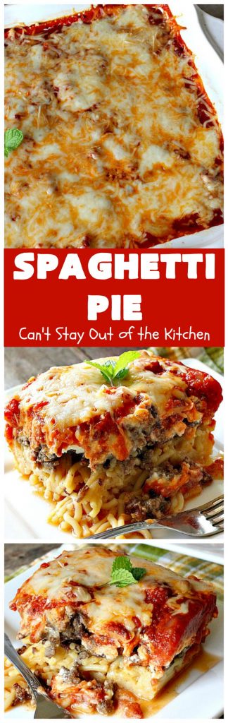 Spaghetti Pie | Can't Stay Out of the Kitchen | this kid-friendly #pasta #recipe has been a family favorite for years. This version uses a "crust" of #spaghetti, eggs, butter & #parmesancheese. It's topped with #groundbeef, then #Ricottacheese, then #mozzarella #cheese. Terrific for company since it makes a lot! You can also make this for #MeatlessMondays by eliminating the ground #beef. #noodles