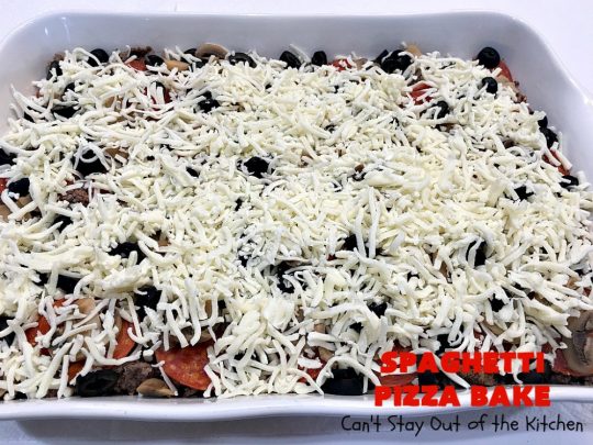 Spaghetti Pizza Bake | Can't Stay Out of the Kitchen | this fantastic #casserole combines the best of #spaghetti with the best of #pizza! It's kid-friendly and great for company since it makes a lot. #GroundBeef #olives #pepperoni #pasta #mushrooms #MozzarellaCheese #SpaghettiPizzaBake #Italian