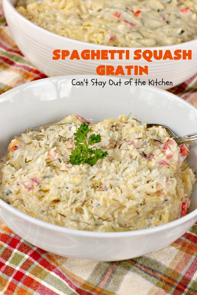 Spaghetti Squash Gratin | Can't Stay Out of the Kitchen | this fantastic #recipe features #spaghettisquash in a thick and creamy #cheese sauce. It's a terrific #casserole for #holidays like #Thanksgiving or #Christmas or serve it as an entree for #MeatlessMondays. #glutenfree #Italian #MeatlessMainDish 