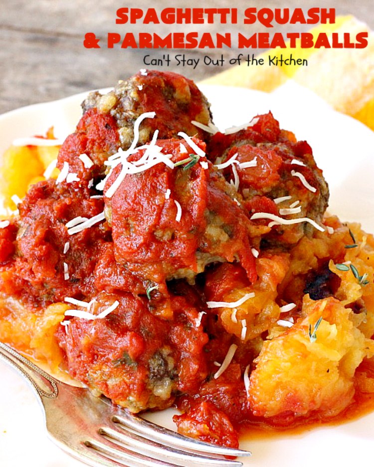 Spaghetti Squash and Parmesan Meatballs | Can't Stay Out of the Kitchen | fantastic healthy & low calorie #casserole with #spaghettisquash, #spaghetti sauce & homemade #glutenfree #meatballs with #parmesan cheese. Easy & delicious. #beef