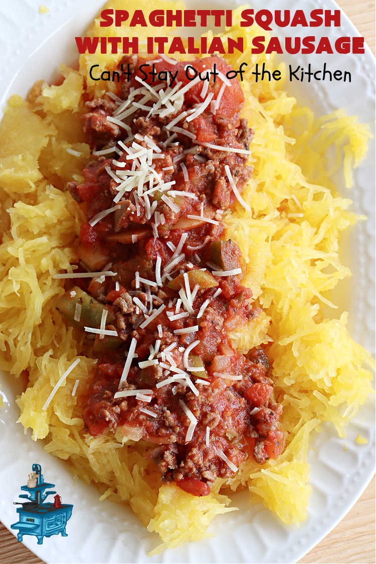 Spaghetti Squash with Italian Sausage | Can't Stay Out of the Kitchen | this delicious entree is terrific for those looking for tasty #LowCalorie meals. #SpaghettiSquash is substituted for regular #pasta in this #healthy version of a family favorite. Delicious way to enjoy #spaghetti but without all the #calories & #carbs. #ItalianSausage #GroundBeef #tomatoes #GlutenFree #SpaghettiSquashWithItalianSausage