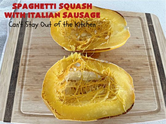 Spaghetti Squash with Italian Sausage | Can't Stay Out of the Kitchen | this delicious entree is terrific for those looking for tasty #LowCalorie meals. #SpaghettiSquash is substituted for regular #pasta in this #healthy version of a family favorite. Delicious way to enjoy #spaghetti but without all the #calories & #carbs. #ItalianSausage #GroundBeef #tomatoes #GlutenFree #SpaghettiSquashWithItalianSausage