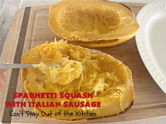 Spaghetti Squash with Italian Sausage | Can't Stay Out of the Kitchen | this delicious entree is terrific for those looking for tasty #LowCalorie meals. #SpaghettiSquash is substituted for regular #pasta in this #healthy version of a family favorite. Delicious way to enjoy #spaghetti but without all the #calories & #carbs. #ItalianSausage #GroundBeef #tomatoes #GlutenFree #SpaghettiSquashWithItalianSausage