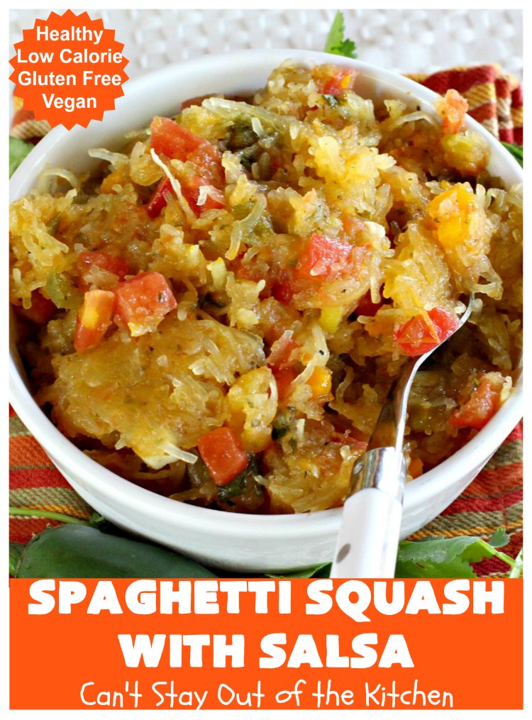 Spaghetti Squash with Salsa | Can't Stay Out of the Kitchen | fantastic #recipe that's marvelous for #MeatlessMondays or as a #SideDish. #Healthy #Vegan #GlutenFree #LowCalorie #Salsa #PicoDeGallo #TexMex #SpaghettiSquash #SpaghettiSquashWithSalsa