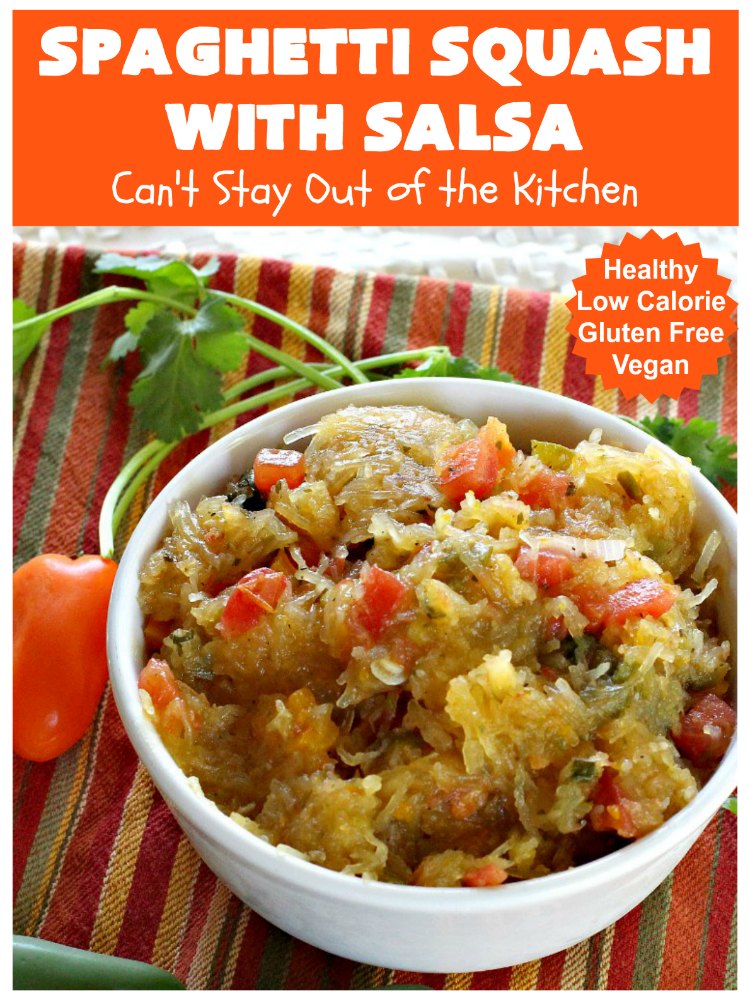 Spaghetti Squash with Salsa | Can't Stay Out of the Kitchen | fantastic #recipe that's marvelous for #MeatlessMondays or as a #SideDish. #Healthy #Vegan #GlutenFree #LowCalorie #Salsa #PicoDeGallo #TexMex #SpaghettiSquash #SpaghettiSquashWithSalsa