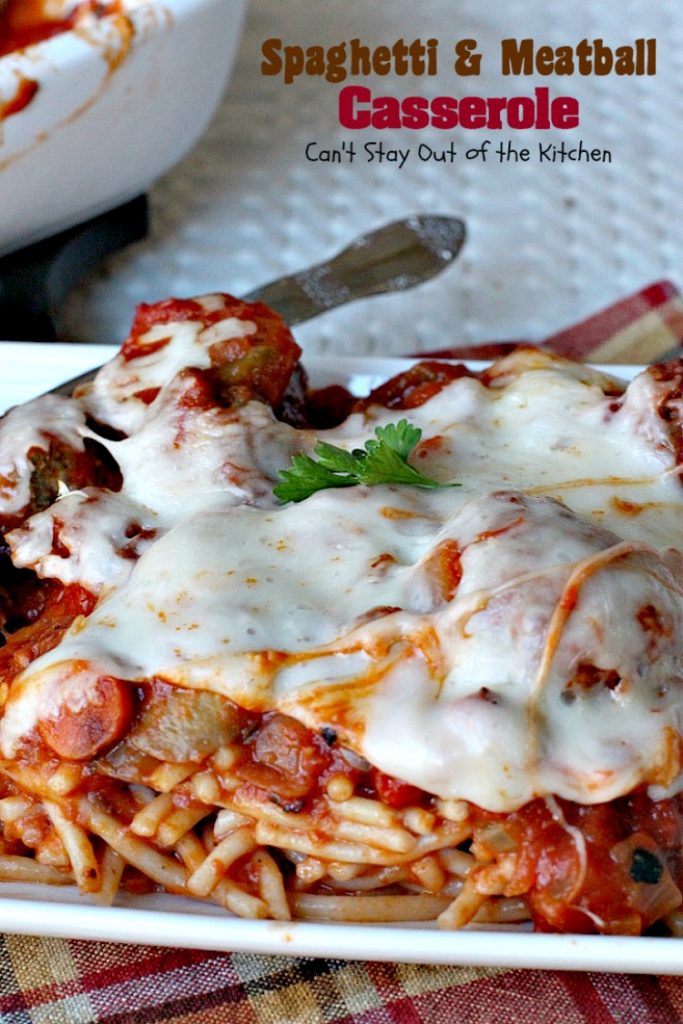 Spaghetti and Meatball Casserole | Can't Stay Out of the Kitchen | traditional #spaghetti and #meatballs but in #casserole form. This amazing entree is made with #glutenfree #pasta.