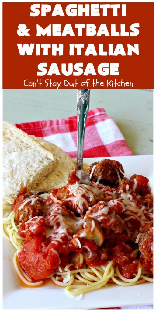Spaghetti and Meatballs With Italian Sausage | Can't Stay Out of the Kitchen | amazing comfort food #recipe with both #beef #meatballs and #ItalianSausage. Hearty, filling & satisfying. #pork #GroundBeef #spaghetti #SpaghettiAndMeatballs #Italian #SpaghettiAndMeatballsWithItalianSausage